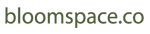 Bloomspace